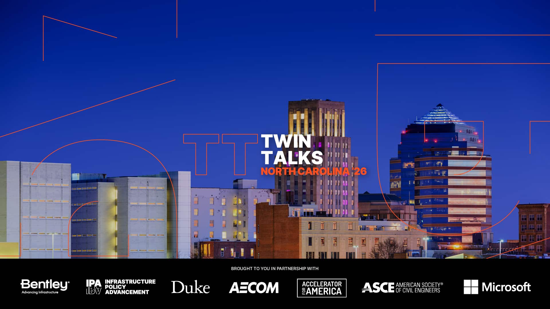 Event flier for Twin Talks North Carolina '26 with Durham, NC city skyline in background. Includes logos for events partners at bottom: Bentley Systems, Infrastructure Policy Advancement, Duke University, AECOM, Accelerator for America, American Society of Civil Engineers, and Microsoft.